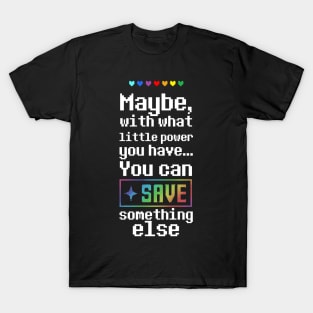 SAVE T-Shirt